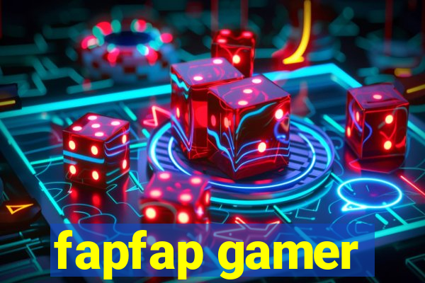 fapfap gamer